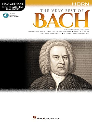 The Very Best of Bach: Instrumental Play-Along For Horn (Hal Leonard Instrume): Instrumental Play-along for Horn; Includes Downloadable Audio