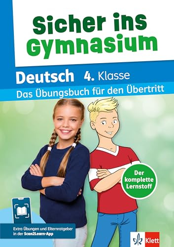 Sicher ins Gymnasium Deutsch 4. Klasse: Das Übungsbuch für den Übertritt mit Scan2Learn-App