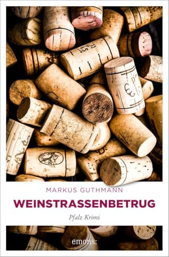Weinstraßenbetrug: Pfalz Krimi