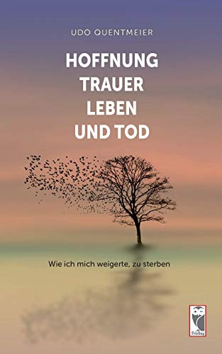 Hoffnung, Trauer, Leben und Tod: Wie ich mich weigerte, zu sterben