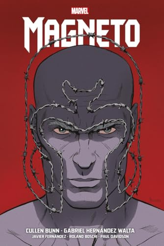 Magneto de Cullen Bunn y G. Hernández Walta (MARVEL OMNIBUS)