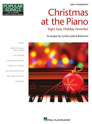 Christmas at the Piano: 8 Holiday Favorites Popular Songs Series (Popular Songs: Hal Leonard Student Piano Library)