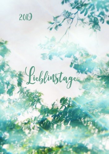 Kalender 2019 Lieblingstage: DIN A5