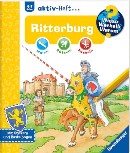 Wieso? Weshalb? Warum? aktiv-Heft - Ritterburg (Malen, rätseln, basteln ab 4 Jahre - mit Stickern und Bastelbogen)