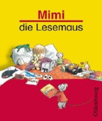Mimi die Lesemaus Fibel