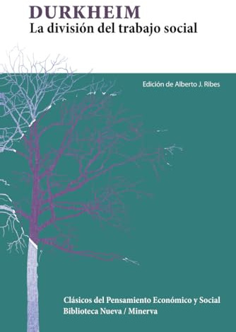 La división del trabajo social (Clásicos del pensamiento)