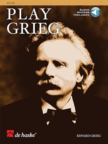 Play Grieg. Flöte Solo. Enthält Online-Audio