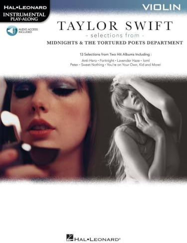 Taylor Swift - Selections from Midnights &. Violine Solo. Enthält Online-Audio: The Tortured Poets Department Violin Play-Along Book with Online Audio