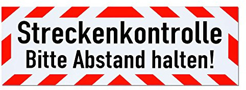 Magnetschild Streckenkontrolle Bitte Abstand halten! | Schild magnetisch | lieferbar in drei Größen (65 x 20 cm)