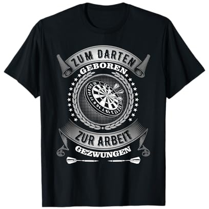 Dart lustiges Zum Darten geboren 180 Spruch Dartspieler T-Shirt