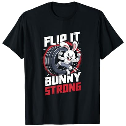 Fitness Bunny Power Lifters Strength Workout Funny Rabbit T-Shirt