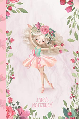 Jana's Notizbuch: Zauberhafte Ballerina, tanzendes Mädchen