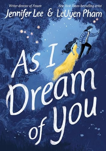 As I Dream of You: A Graphic Novel