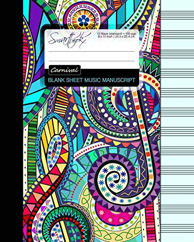 Blank Sheet Music: Music Manuscript Paper/Staff Paper/Musicians Notebook [ Book Bound (Perfect Binding) * 12 Stave * 100 pages * Large * Carnival ]