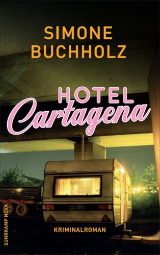 Hotel Cartagena: Kriminalroman: Kriminalroman (Chastity-Riley-Serie 9)
