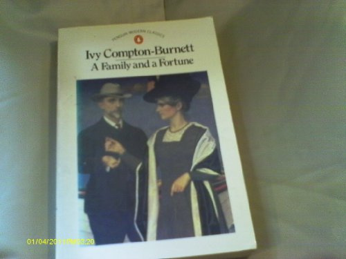 A Family And a Fortune (Modern Classics)