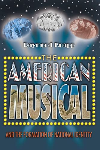 The American Musical and the Formation of National Identity
