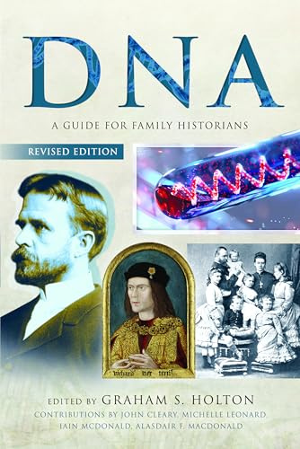 DNA: A Guide for Family Historians