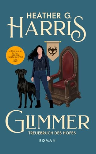 Glimmer – Treuebruch des Hofes: Ein actionreicher Urban-Fantasy-Roman