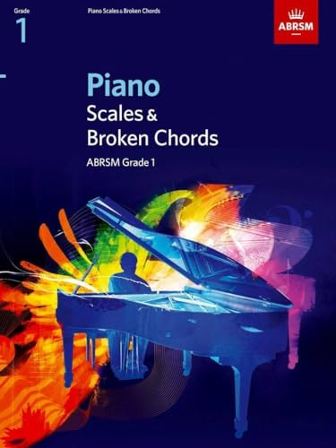 Piano Scales & Broken Chords, Grade 1 (ABRSM Scales & Arpeggios)