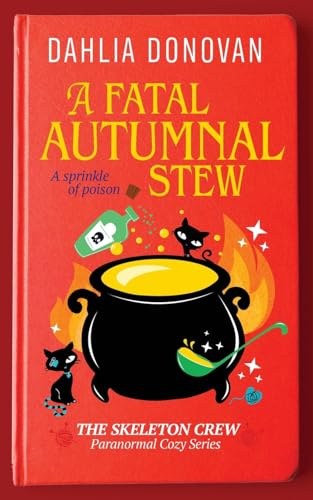 A Fatal Autumnal Stew