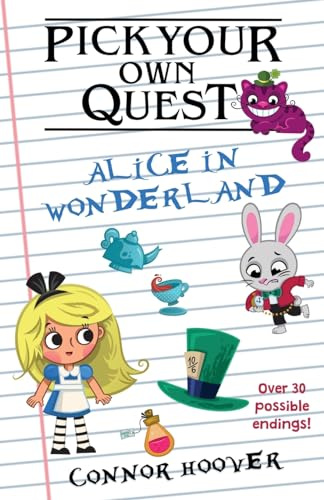 Pick Your Own Quest: Alice in Wonderland