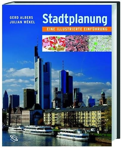 Stadtplanung: Eine illustrierte Einführung