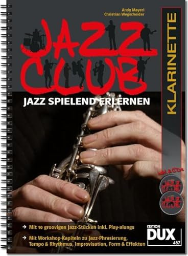 Jazz Club Klarinette: Jazz spielend erlernen