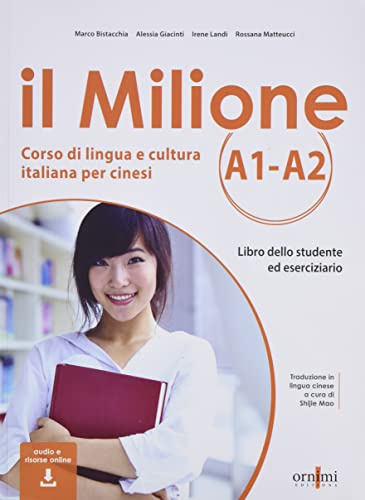 Il Milione A1-A2. Corso di lingua e cultura italiana per studenti cinesi. Con CD-Audio