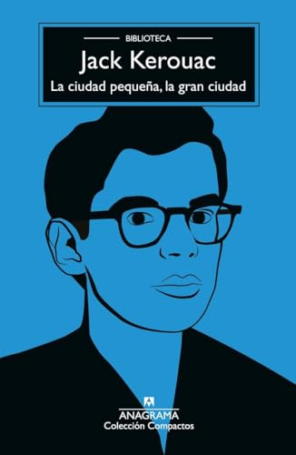 La ciudad pequeña, la gran ciudad (Compactos)