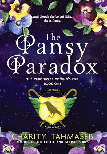 The Pansy Paradox: 1 (The Chronicles of King's End)