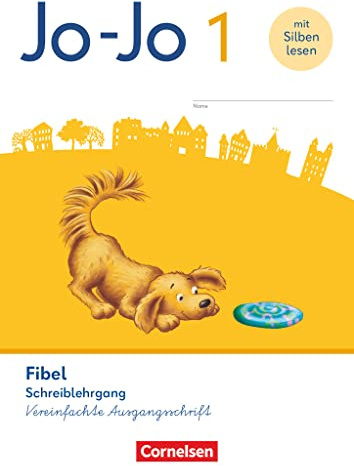 Jo-Jo Fibel - Allgemeine Ausgabe 2023 - 1. Schuljahr: Schreiblehrgang in Vereinfachter Ausgangsschrift