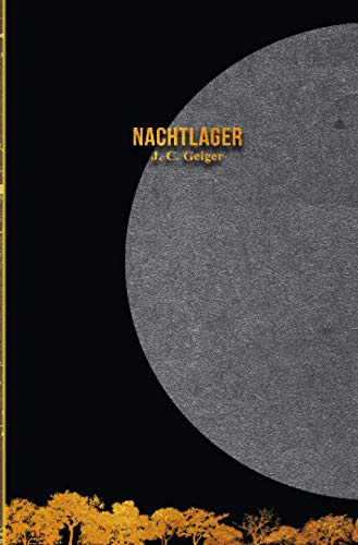 Nachtlager: Eine Sammlung von acht Geschichten zum Thema Nacht