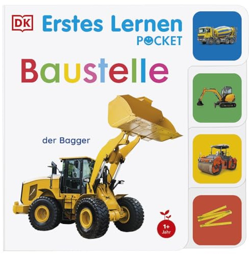 Erstes Lernen Pocket. Baustelle: Buntes Pappbilderbuch – klein und leicht für unterwegs. Mit Griff-Register und realistischen Fotos. Für Kinder ab 1 Jahr
