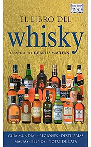 EL LIBRO DEL WHISKY (TECNOLOGÍA VINÍCOLA Y ALIMENTARIA)
