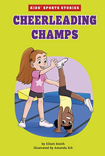 Cheerleading Champs (Kids' Sport Stories)