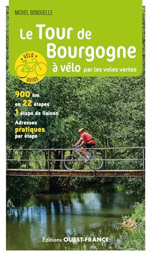 Le Tour de Bourgogne à vélo par les voies vertes