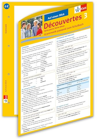 Découvertes Série jaune / Série bleue 3 - Auf einen Blick: Grammatik passend zum Schulbuch - Klappkarte (6 Seiten) (Découvertes. Série jaune (ab Klasse 6). Ausgabe ab 2012)