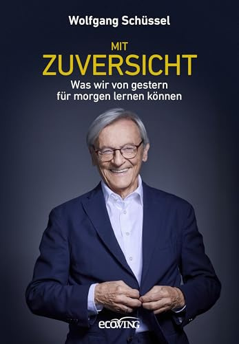 Mit Zuversicht: Was wir von gestern für morgen lernen können
