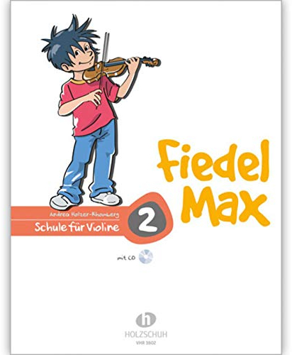 Fiedel Max - Schule für Violine, Band 2, ohne CD