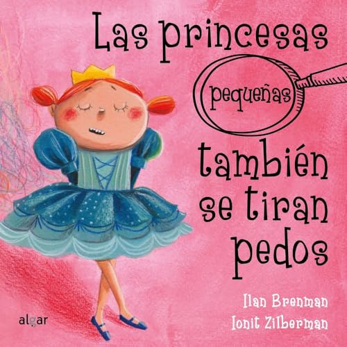 Las princesas pequeñas también se tiran pedos: 26 (Cartón)