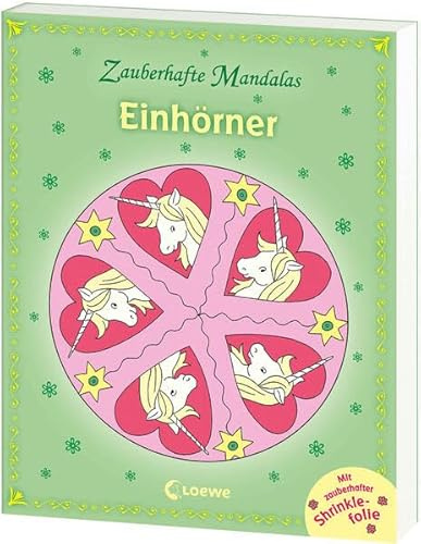 Zauberhafte Mandalas - Einhörner: mit Shrinkles - Ausmalbuch für Mädchen und Jungen ab 5 Jahre