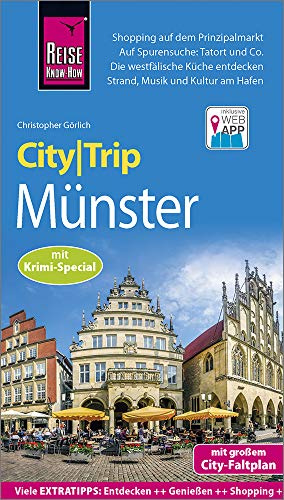 Reise Know-How CityTrip Münster mit Krimi-Special: Reiseführer mit Stadtplan und kostenloser Web-App