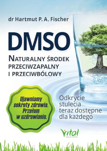 DMSO naturalny środek przeciwzapalny i przeciwbólowy