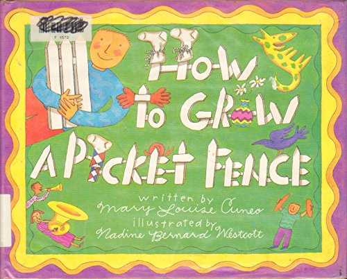 How to Grow a Picket Fence