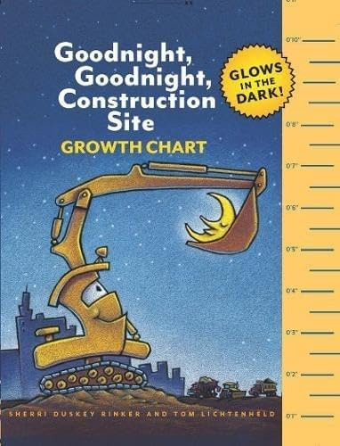 Goodnight, Goodnight, Construction Site Growth Chart