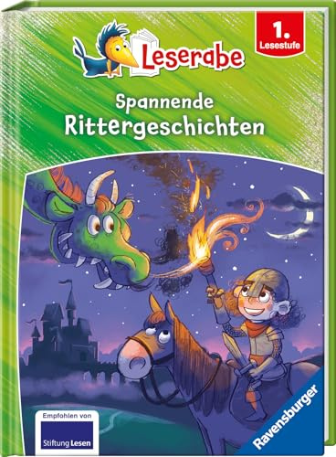 Spannende Rittergeschichten - Leserabe ab 1. Klasse - Erstlesebuch für Kinder ab 6 Jahren (Sonderausgaben)