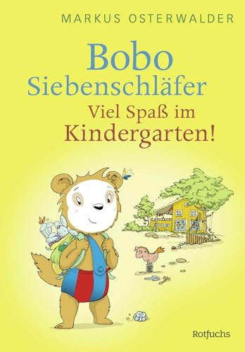Bobo Siebenschläfer: Viel Spaß im Kindergarten!: Bildgeschichten für ganz Kleine (Bobo Siebenschläfer: Neue Abenteuer zum Vorlesen ab 3 Jahre, Band 2)