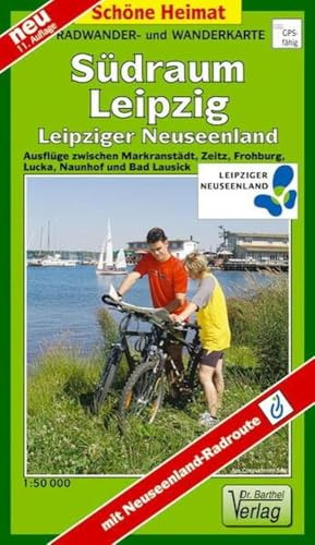 Doktor Barthel Wander- und Radwanderkarten, Radwanderkarte Südraum Leipzig: Leipziger Neuseenland mit Neuseenland- Radroute (Schöne Heimat)