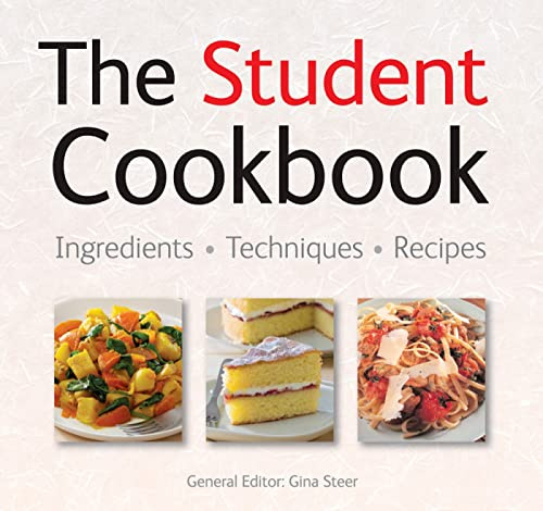 The Student Cookbook: Quick & Easy, Proven Recipes (Quick and Easy, Proven Recipes)